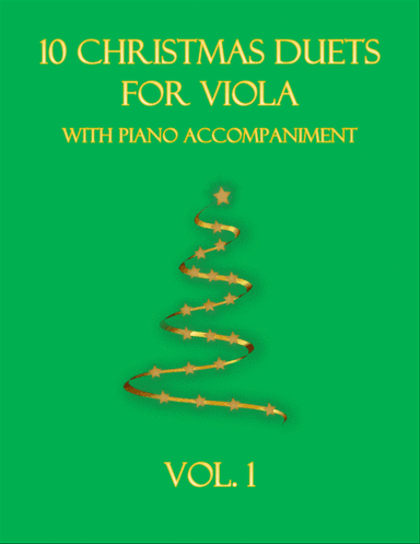 10 Christmas Duets for Viola with piano accompaniment vol. 1