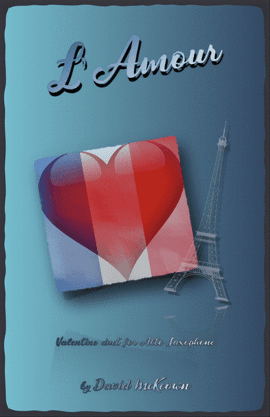 L'Amour, Alto Saxophone Duet for Valentines