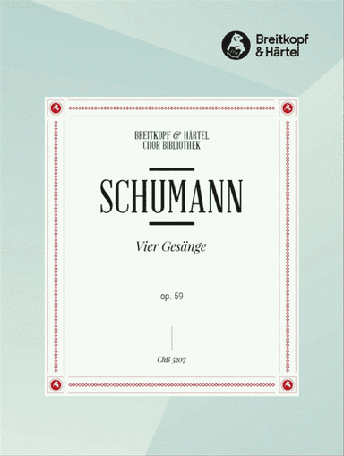 4 Gesaenge Op. 59