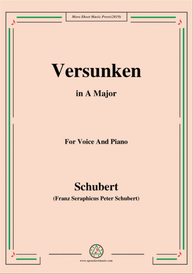Schubert-Versunken,in A Major,for Voice&Piano