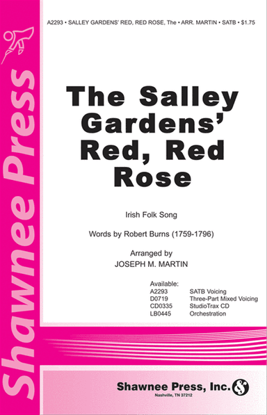 The Salley Gardens' Red, Red Rose