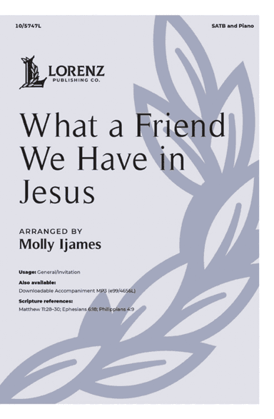 What a Friend We Have In Jesus