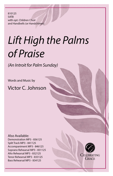 Lift High the Palms of Praise
