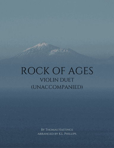 Rock of Ages - Unaccompanied Violin Duet