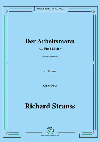 Richard Strauss-Der Arbeitsmann,in e flat minor,Op.39 No.3