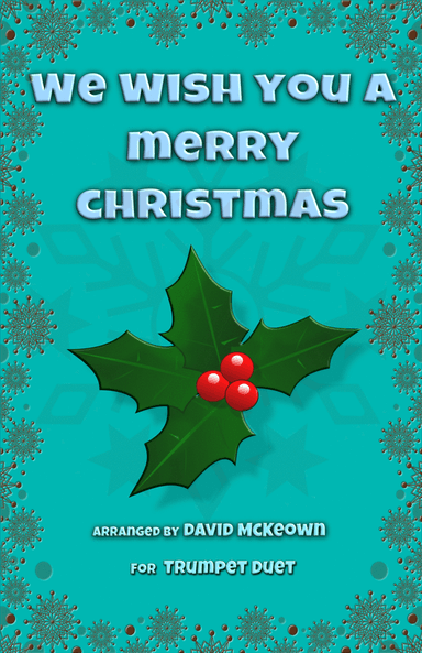 We Wish You a Merry Christmas, Jazz Style, for Trumpet Duet
