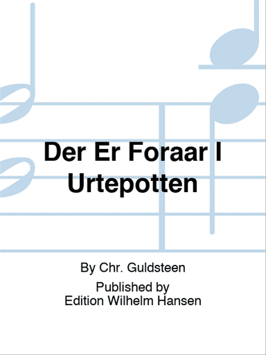 Der Er Foraar I Urtepotten