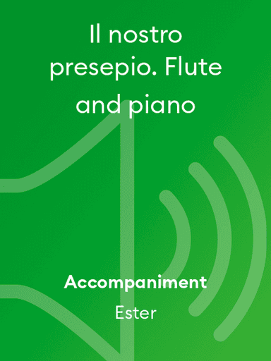 Il nostro presepio. Flute and piano
