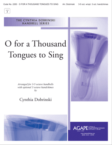 O for a Thousand Tongues to Sing