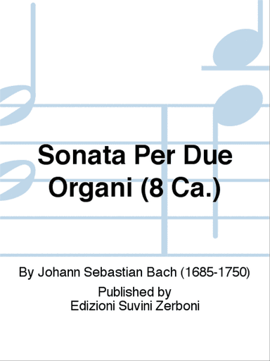 Sonata Per Due Organi (8 Ca.)