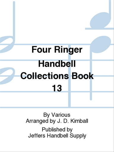 Four Ringer Handbell Collections Book 13