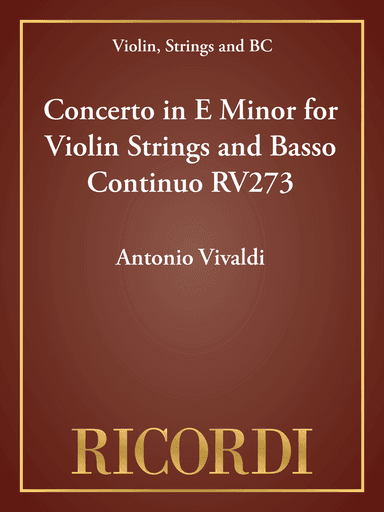 Concerto in E Minor for Violin Strings and Basso Continuo RV273