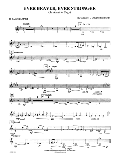Ever Braver, Ever Stronger (An American Elegy): B-flat Bass Clarinet