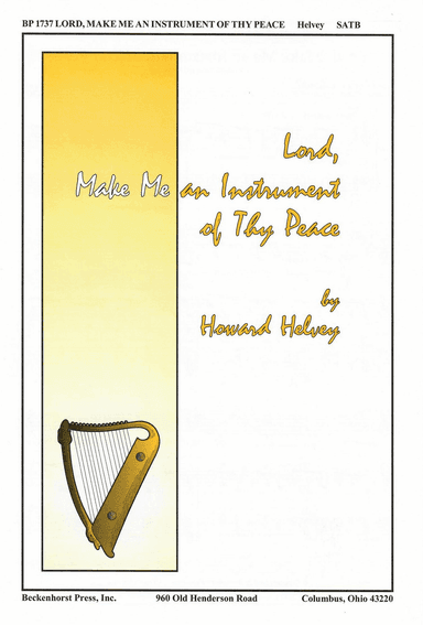 Lord, Make Me an Instrument of Thy Peace