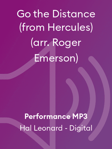 Go the Distance (from Hercules) (arr. Roger Emerson)