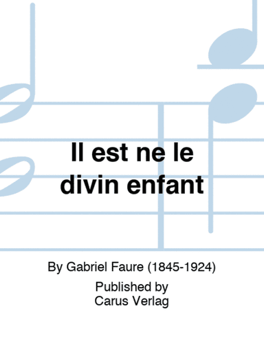 Il est ne le divin enfant