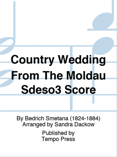 Country Wedding From The Moldau Sdeso3 Score