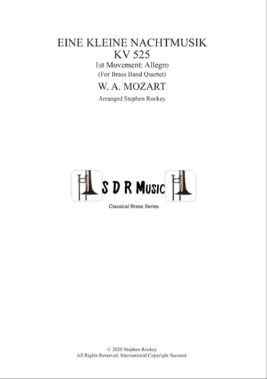 Eine Kleine Nacht Musik 1st Movement Allegro for Brass Band Quartet