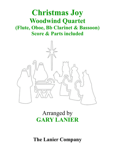 Gary Lanier: CHRISTMAS JOY (Woodwind Quartet/Score and Parts)