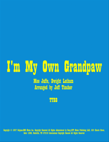 I'm My Own Grandpaw