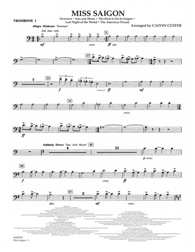 Miss Saigon (arr. Calvin Custer) - Trombone 1