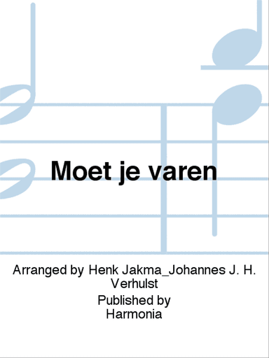 Moet je varen