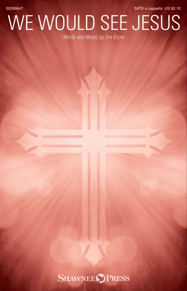 We Would See Jesus