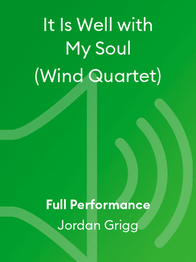 It Is Well with My Soul (Wind Quartet)