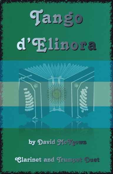 Tango d'Elinora, for Clarinet and Trumpet Duet