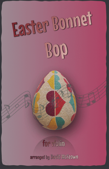The Easter Bonnet Bop for Violin Duet