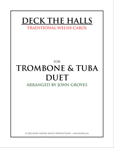Deck The Halls - Trombone & Tuba Duet