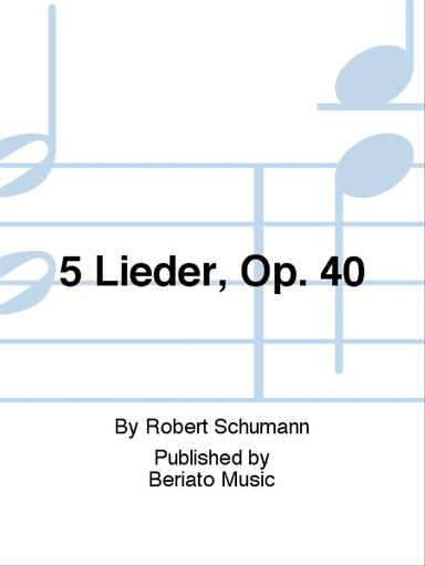 5 Lieder, Op. 40