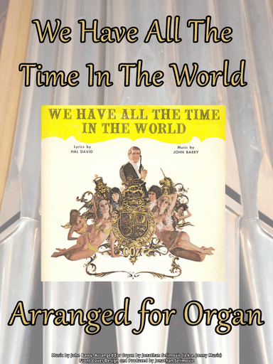 We Have All The Time In The World