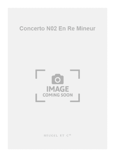 Concerto N02 En Re Mineur