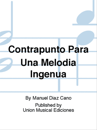 Contrapunto Para Una Melodia Ingenua