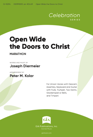 Open Wide the Doors to Christ