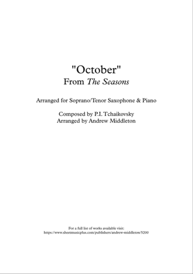 "October" from The Seasons arranged for Tenor Saxophone and Piano