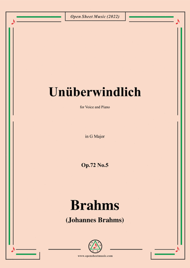 Brahms-Unuberwindlich,Op.72 No.5 in A Major