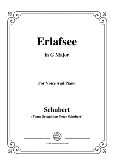 Schubert-Erlafsee,Op.8 No.3,in G Major,for Voice&Piano