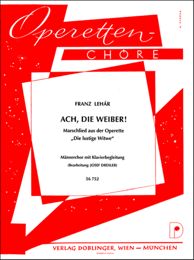 Ach, die Weiber! Marschlied