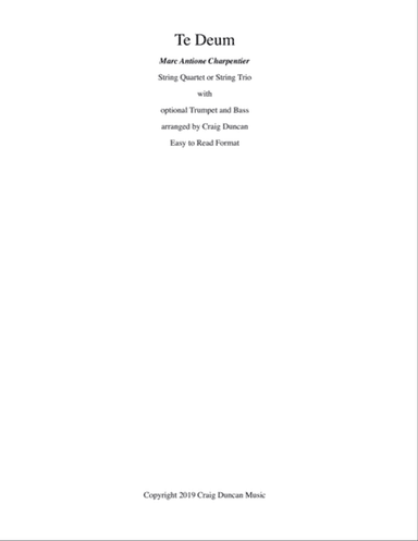 Te Deum String Quartet or Trio with opt Trumpet and Bass