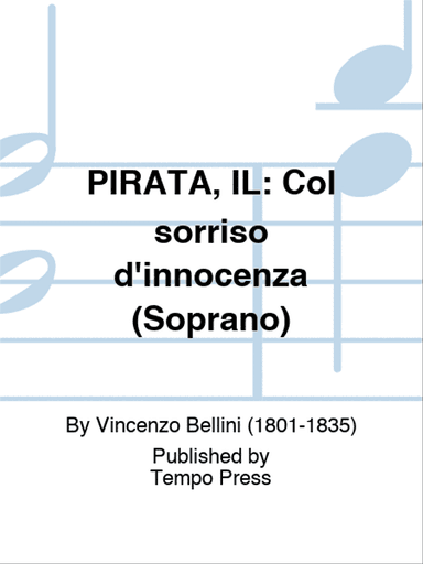 PIRATA, IL: Col sorriso d'innocenza (Soprano)