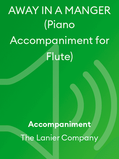 AWAY IN A MANGER (Piano Accompaniment for Flute)