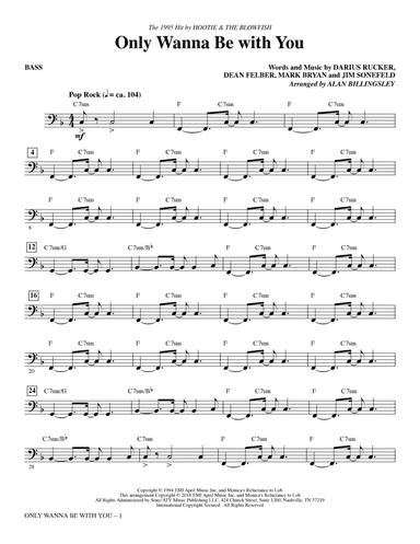 Only Wanna Be with You - Bass