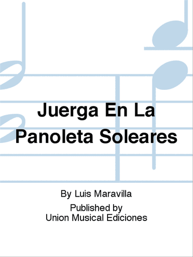 Juerga En La Panoleta Soleares