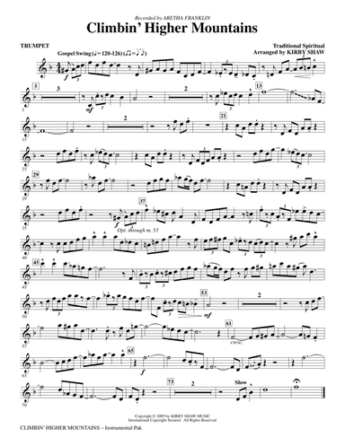 Climbin' Higher Mountains (arr. Kirby Shaw) - Bb Trumpet