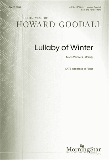Lullaby Of Winter from Winter Lullabies (Choral Score)