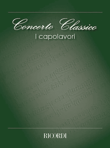 Concerto Classico: I Capolavori