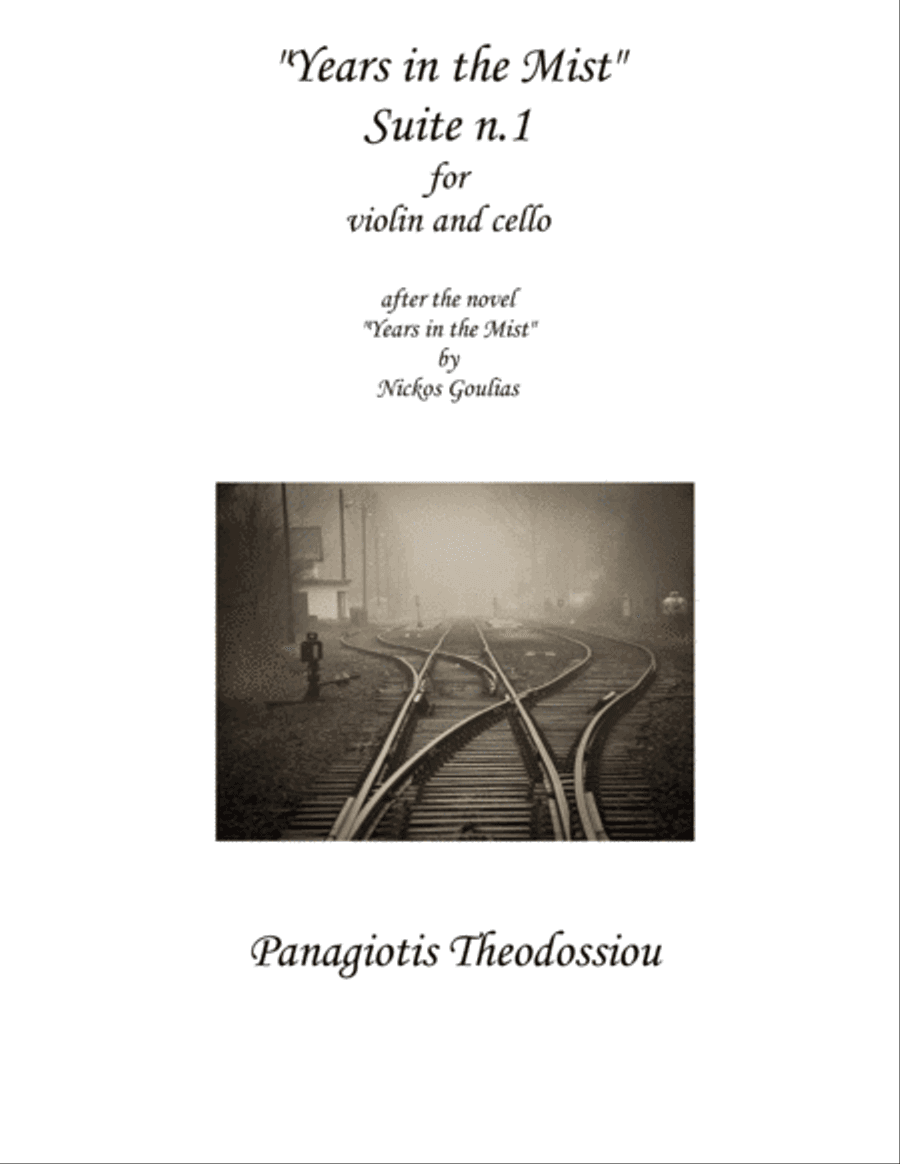 "Years in the Mist" Suite n.1 for violin and cello