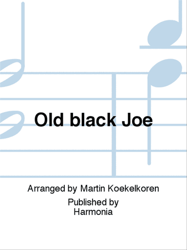 Old black Joe